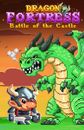 Dragon Fortress - Battle of the Castle