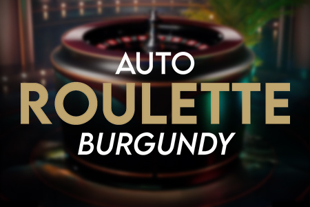 Burgundy Auto-Roulette