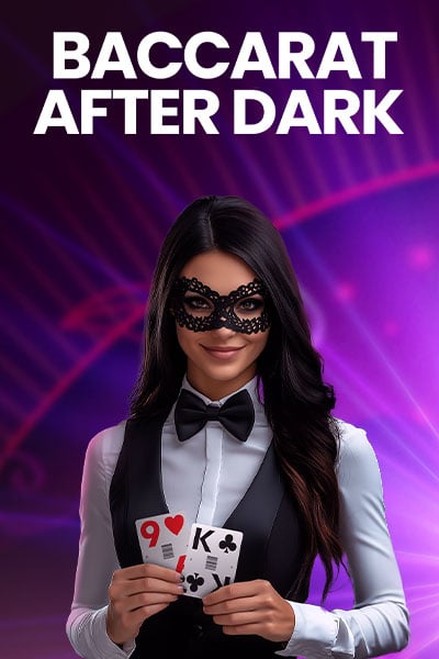 Baccarat After Dark