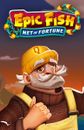 Epic Fish: Net of Fortune