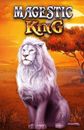 Majestic King