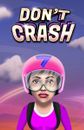 Don't Crash
