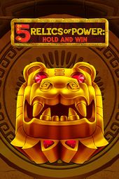 5 Relics of Power: Hold & Win
