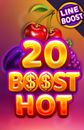 20 Boost Hot