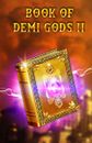 Book Of Demi Gods II
