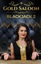 Gold Saloon Blackjack 2